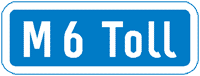 M6 Toll, rendered in Motorway Permanent