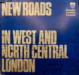 The cover of the leaflet New Roads in West and North Central London. Click to enlarge