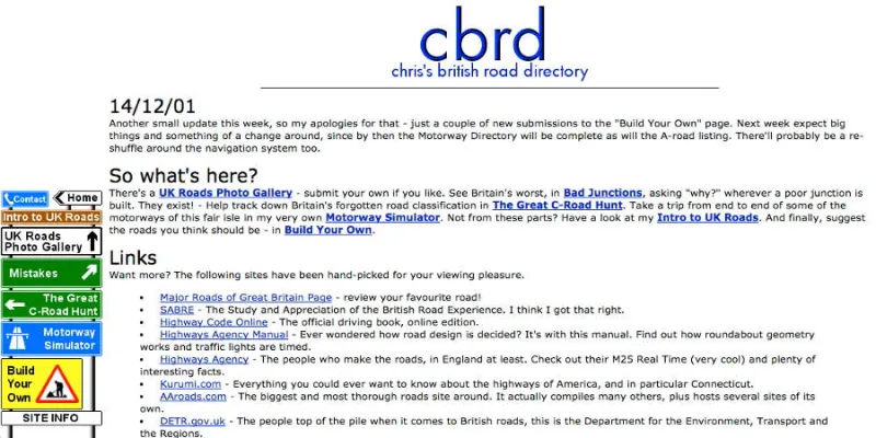 Summer 2001, and a very personal website launches with hand-drawn road signs in the navigation bar.